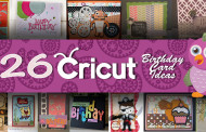 26 Cricut Birthday Card Ideas