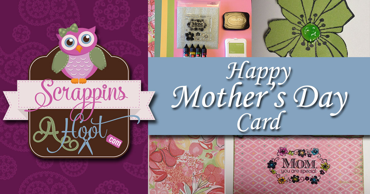 Happy Mother's Day Card - Scrapbook Style